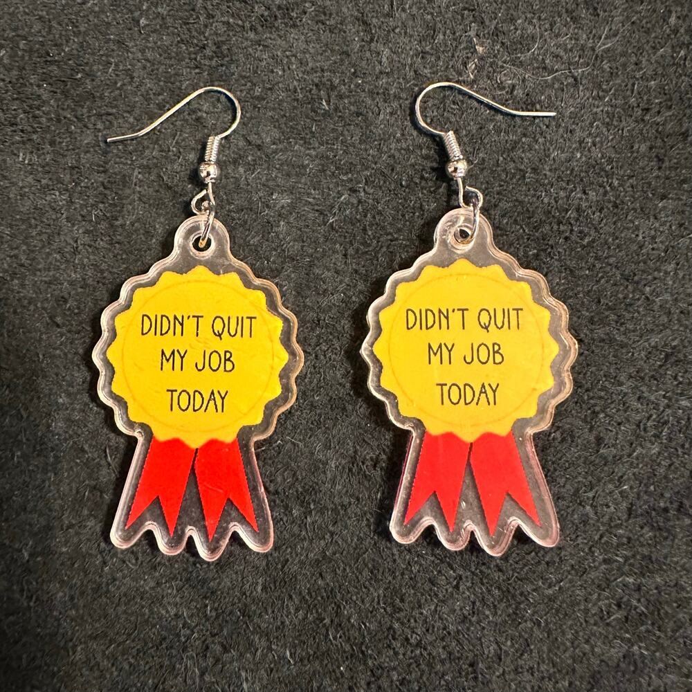 Gold Ribbon Funny Didn’t Quit My Job Today Earrings